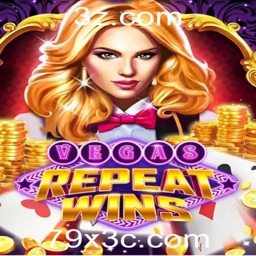 Descubra o Empolgante Mundo de VegasRepeatWins com 79x3.com